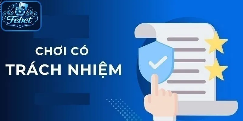 Chơi có trách nhiệm mang lại trải nghiệm cân bằng