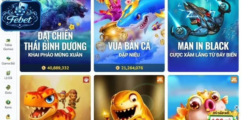 Những nét sơ bộ nhất về sảnh game FC bắn cá Febet